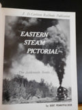 Eastern Steam Pictorial By Bert Pennypacker  Hard Cover w dust jacket