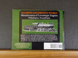 Baldwin Locomotive Works Logging Locomotives 1913  REPRINT Soft Cover
