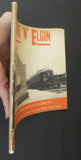 Aurora 'n' Elgin Chicago Aurora & Elgin Railroad Being a compendium word & pictu