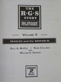 RGS Story, The Rio Grande Southern Vol V 5 Rico and the Mines McCoy Graves Collm