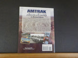 Amtrak Across America An Illustrated History by John A. Fostik     Soft Cover