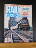 Rail Classics Magazine 1983 July V12 #4 Amfleet II Cars Cabooses D&RG Mudhens GN