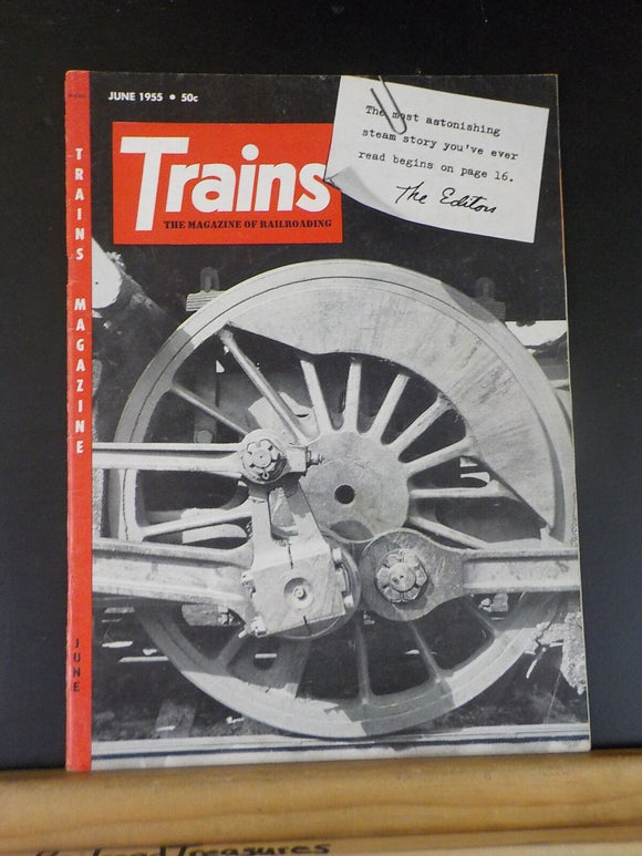 Trains Magazine 1955 June Most Astonishing Steam Story Ever Told PRR Piggyback