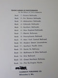Trains Album of Photographs #15 Great Northern Railway Spiral Bound 1946