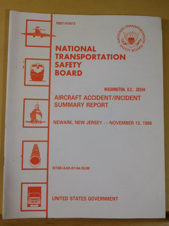 Aircraft Accident SUMMARY Report #87-4 Newark, New Jersey 1986