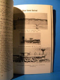 Over the Rails By Steam A Railroad Scrapbook by Clinton Thurlow 1965 SC