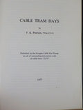 Cable Tram Days by FK Pearson Soft Cover  with loose map