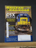 Railfan & Railroad Magazine 2012 July CSX Philly Sub Morgan's Ghost