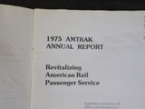 Amtrak Annual Report 1975 Financials Operating statistics