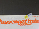 Passenger Train Journal 1979 June V11 #3  Chasing the Goat to Canada