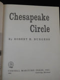 Chesapeake Circle by Robert H Burgess w/ dust jacket
