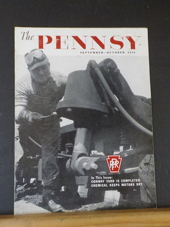 Pennsy Employee Magazine, The 1959 September October Conway Yard is Completed