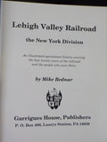 Lehigh Valley Railroad The New York Division by Mike Bednar