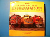 American Streamliner Postwar Years by Donald Heimburger 2001 DJ 200 Pages