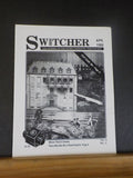Switcher L.O.T.S. Vol 9 #2 Where’s the Smoke, There may Not Be A Steam Engine