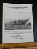 Chesapeake & Ohio Railway’s Craig Valley Branch by Thomas W Dixon Jr