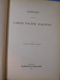 History Of The Union Pacific Railway BY Henry White Economic studies of the Univ