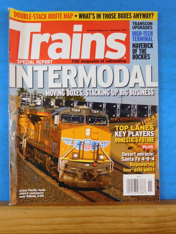 Trains Magazine 2011 November Intermodal Santa Fe 4-8-4 Repowering 4 axle units