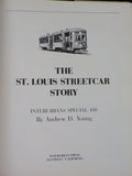 St. Louis Streetcar, The Story by Andrew D. Young Interurbans Special 108 w/ DJ