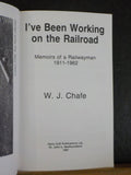 I've Been Working on the Railroad Memoirs of a railwayman 1911-1962 NFLD Railway
