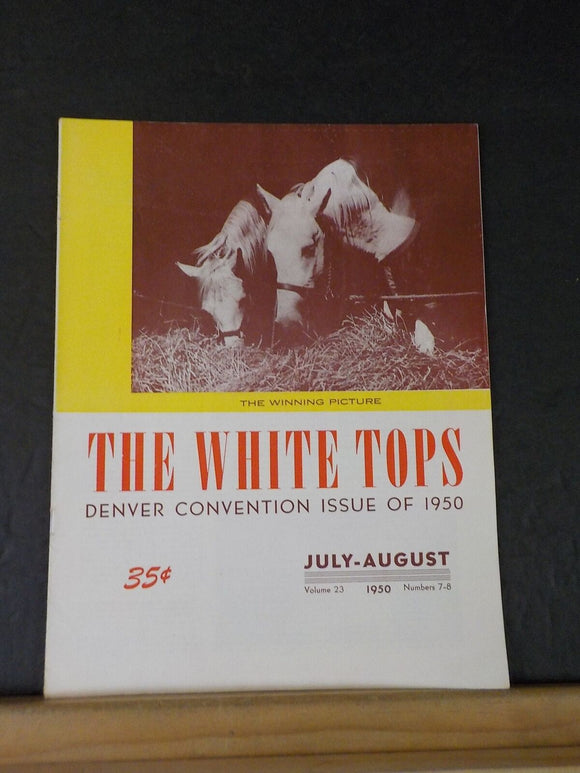 White Tops Circus Magazine 1950 July August The WB Reynolds Circus