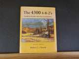 4300 4-8-2’s Southern Pacific’s Mt-Class Locomotives, The by R Church REVISED Ed