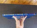 Baltimore & Ohio In Color Volume 1 by David T. Mainey Morning Sun Books w/DJ