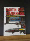 Martin B-57 Canberra The Complete Record by Robert C Mikesh