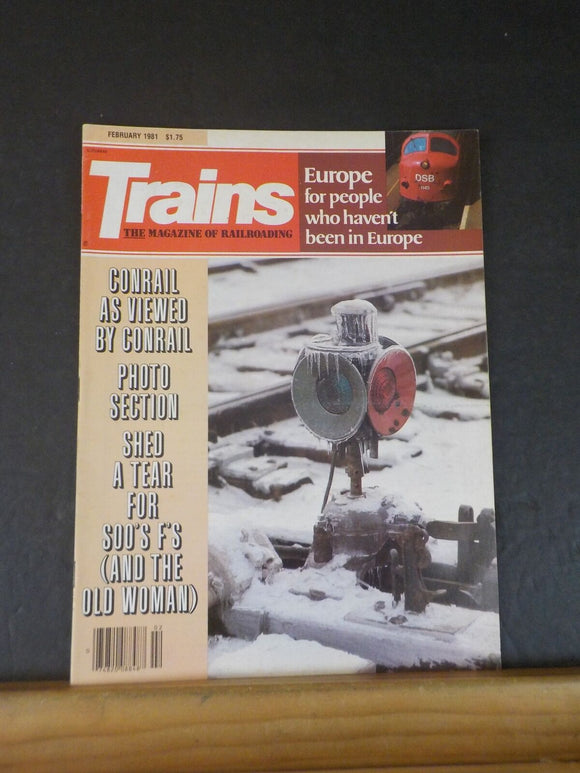 Trains Magazine 1981 February Conrail Soo F