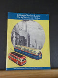 Chicago Surface Lines The Big 5 Routes and 5 Others by Begley Kanary & Keevil