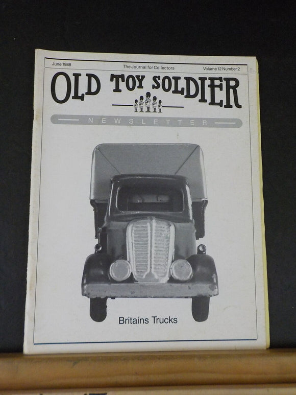 Old Toy Soldier Newsletter Vol 12 #2 1988 June Britains Trucks