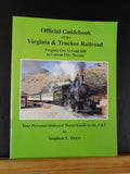Official Guidebook of the Virginia & Truckee Railroad by Stephen Drew Soft Cover