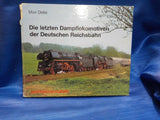 Die Letzten Dampflokomotiven Der Deutschen Reichsbahn M