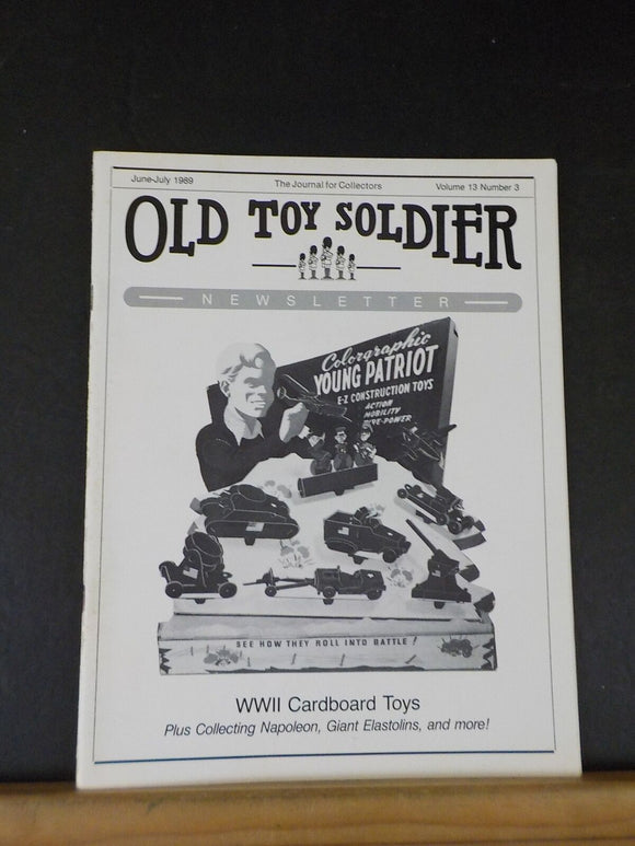 Old Toy Soldier Newsletter Vol 13 #3 1989 June-July  WWII Cardboard Toys