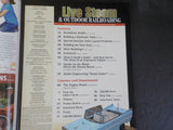 Live Steam Magazine 2006 July August  & Outdoor Railroading  Buildings Switches