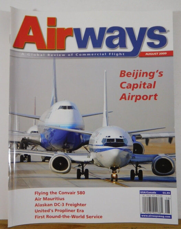 Airways Magazine 2009 August Beijing’s Capital Airport