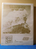 Steam Trains of the SOO By Leslie Suprey Golden Centennia Ed Dust Jacket SIGNED?