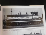 Atlantic Coast Line The Diesel Years by Walter Calloway w/ dust jacket