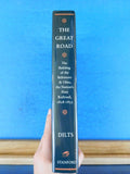 Great Road, The  by James Dilts Building of the B&O 1828-1853 Soft Cover 1993