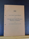 Chicago and North Western Railway Company Annual Report 1922