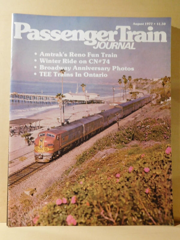 Passenger Train Journal 1977 Aug Broadway Anniversary Photos