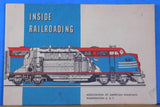 Inside Railroading Association of American Railroads March 1955 First Edition
