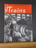 Trains Magazine 1949 February Perishable - Rush! To Boston on the Merchants Limi