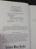 Call the Big Hook by Samuel A. Dougherty       w/Dust Jacket