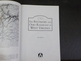 Images of Rail Baltimore And Ohio Railroad In West Virginia, The by Bob Withers