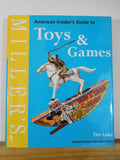 Miller’s American Insider’s Guide to Toys & Games by Tim Luke DJ 2002