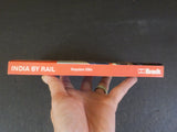 India by Rail by Royston Ellis  2nd edition    Soft Cover