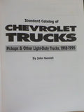 Standard Catalog of Chevrolet Trucks by John Gunnell  1918-1995 Pickups Light du