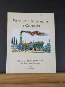 Canadian Steam Locomotives  Farewell to Steam in Canada by N H Mika