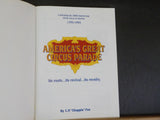 America’s Great Circus Parade by C.P. Chappie Fox Its Roots Revival Revelry   SC